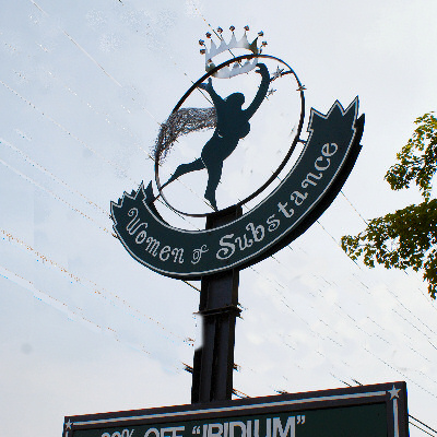 Women of Substance sign.